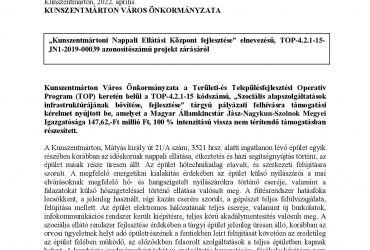 Kunszentmártoni Nappali Ellátási Központ fejlesztése” elnevezésű, TOP-4.2.1-15-JN1-2019-00039 azonosítószámú projekt zárásáról